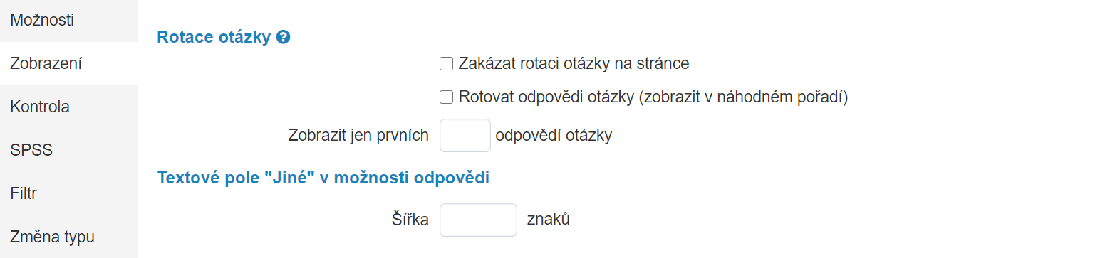 Možnosti zobrazení otázky